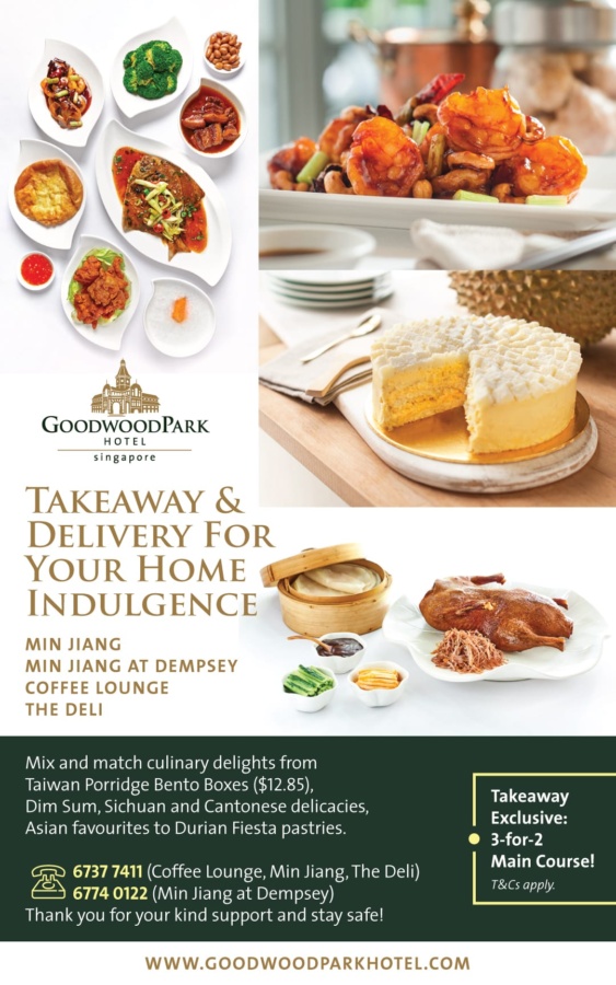 Goodwood Park Hotel's delivery & takeaway Community Noticeboard