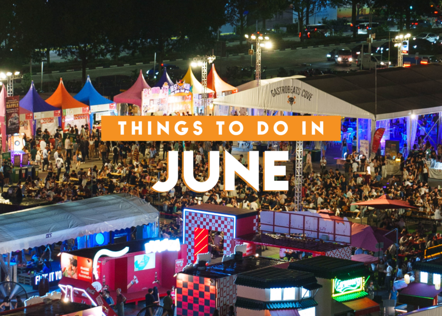 Things to do in Singapore in June 2026: Festivals, food markets, pop-ups, and more