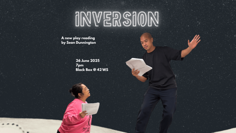 Inversion – A New Play Reading by Sean Dunnington | Honeycombers