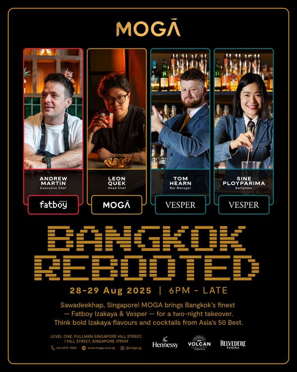 BANGKOK REBOOTED: MOGĀ x FatBoy Izakaya x Vesper Takeover