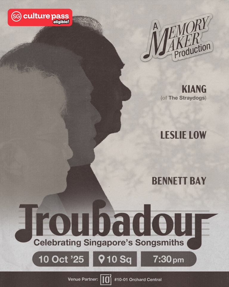 Troubadour: Celebrating Singapore’s Songsmiths