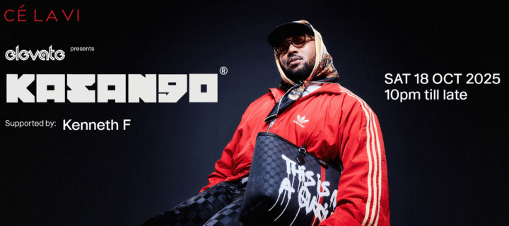 CÉ LA VI Singapore presents: Kasango | Honeycombers