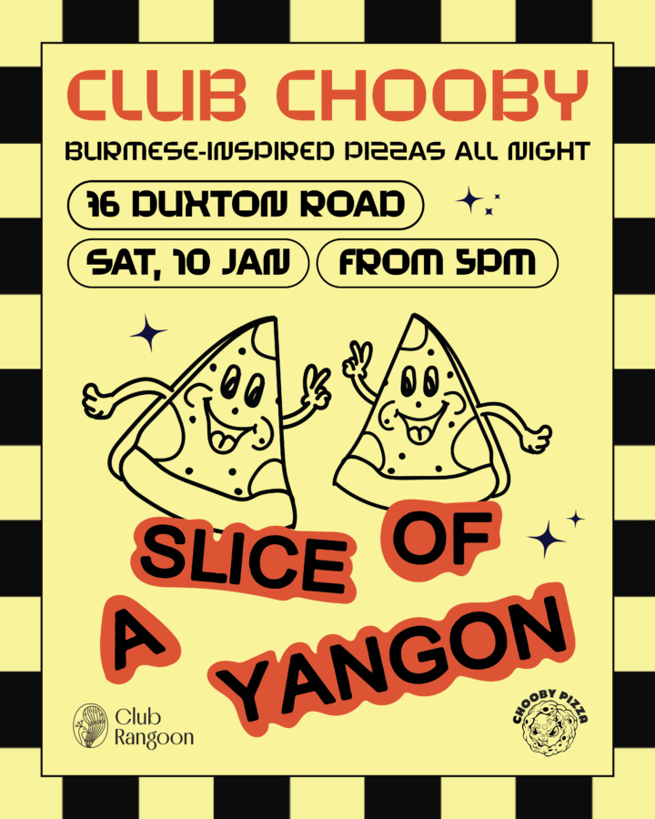 A Slice of Yangon: Club Rangoon x Chooby Pizza