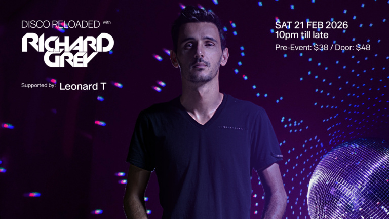 CÉ LA VI Singapore Presents: Disco Reloaded with Richard Grey