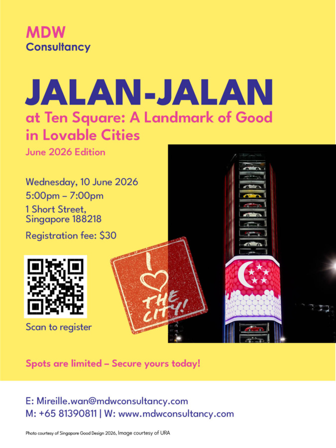 Jalan-Jalan: Ten Square: A Landmark of Good in Lovable Cities