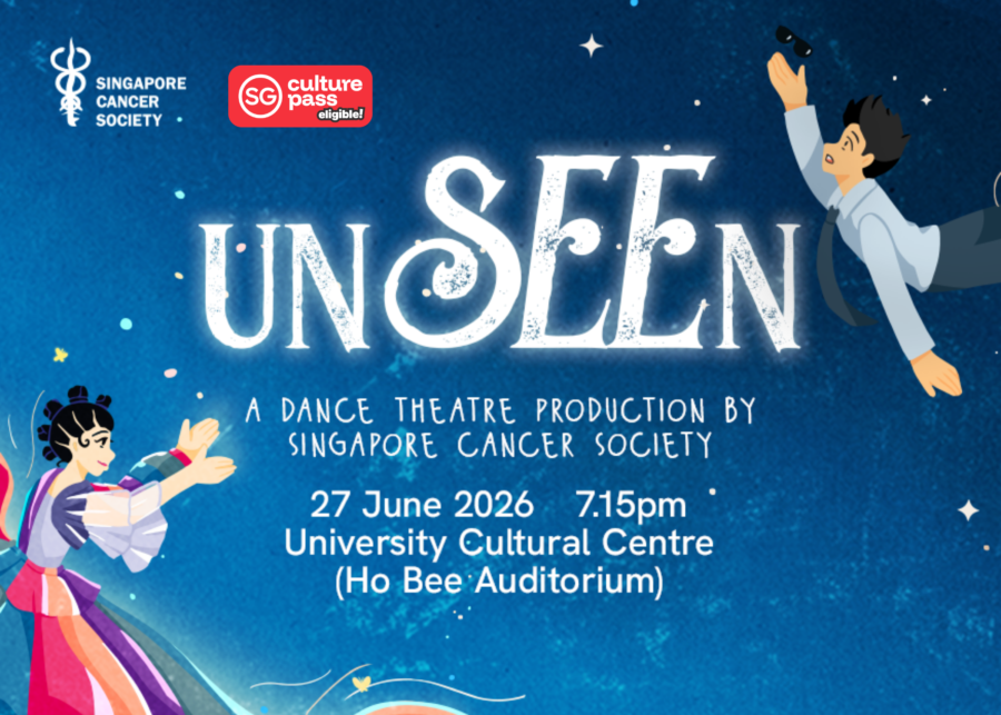 UnSEEn – A Dance Theatre Production by Singapore Cancer Society