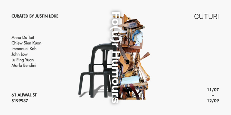 Fo(u)r Humours Group Exhibition at Cuturi Gallery