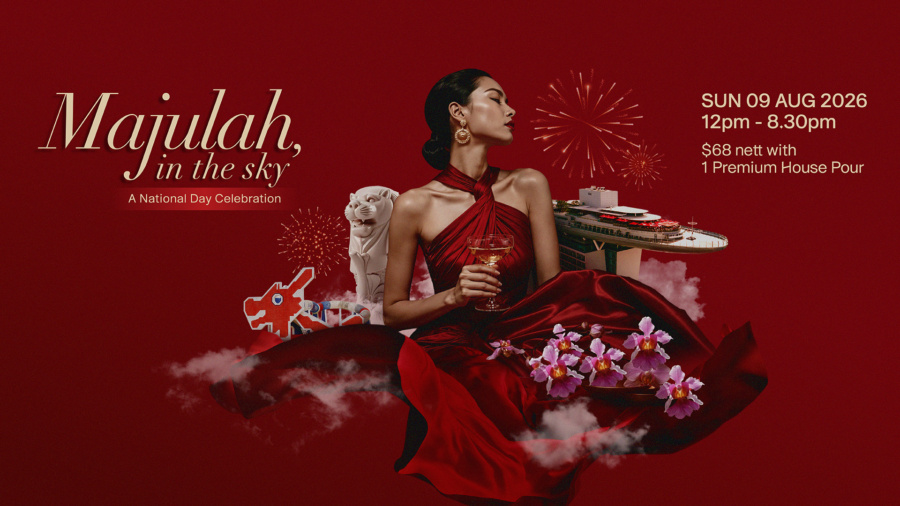 Majulah, In The Sky with CÉ LA VI Singapore