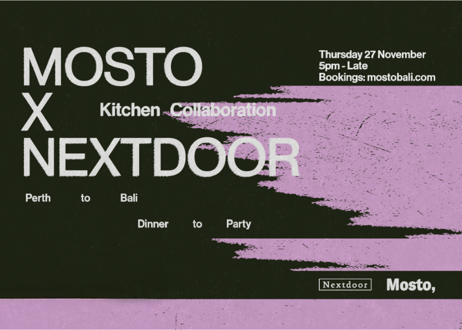 MOSTO X NEXTDOOR (PERTH)