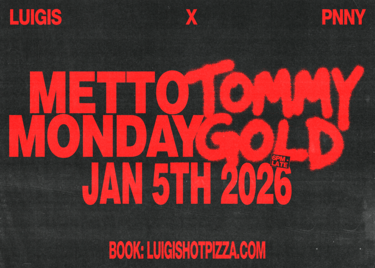 LUIGI’S METTO MONDAY