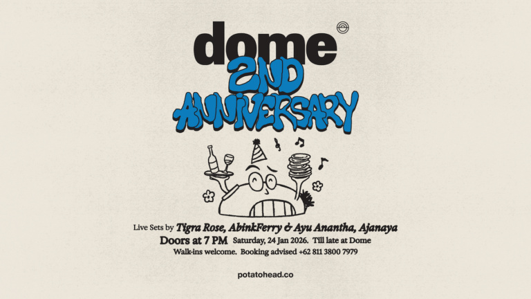 Dome 2nd Anniversary