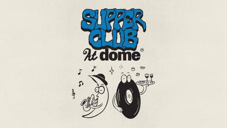 Dome Supper Club – March 2026