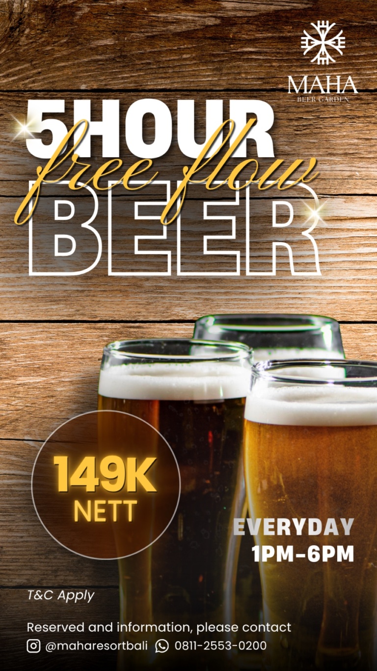5 Hours Free Flow at MAHA Beer Garden Canggu