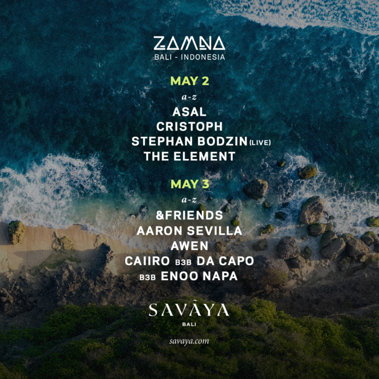 Zamna Bali 2026 at Savaya Bali (Sat May 2nd & Sun May 3rd 2026)