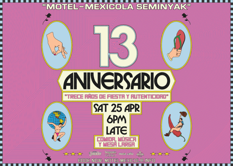 Motel Mexicola 13 Aniversario!