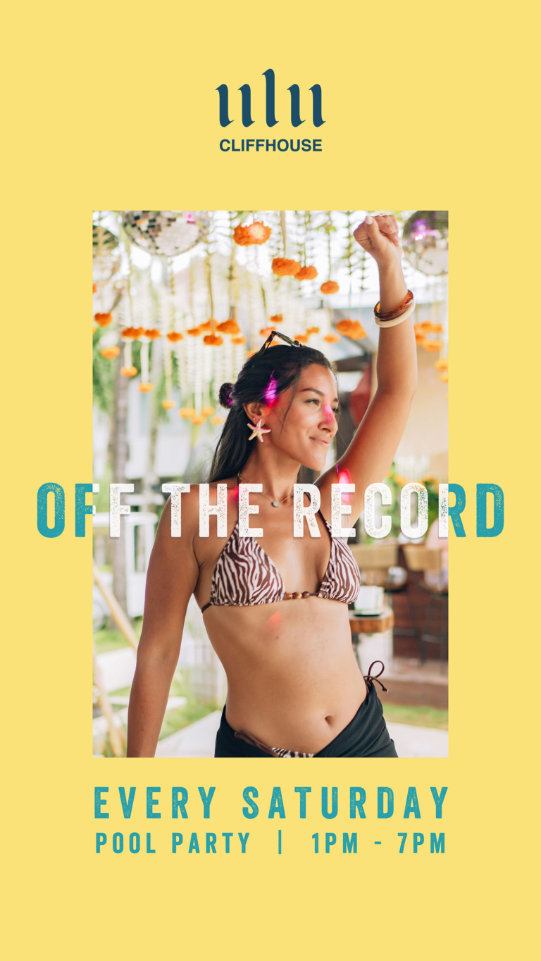 OFF THE RECORD – SUNSET, COCKTAILS & POOL CLUB PARTY