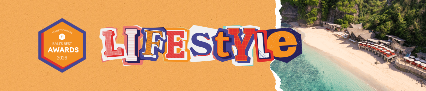 Lifestyle | Honeycombers Bali's Best Awards