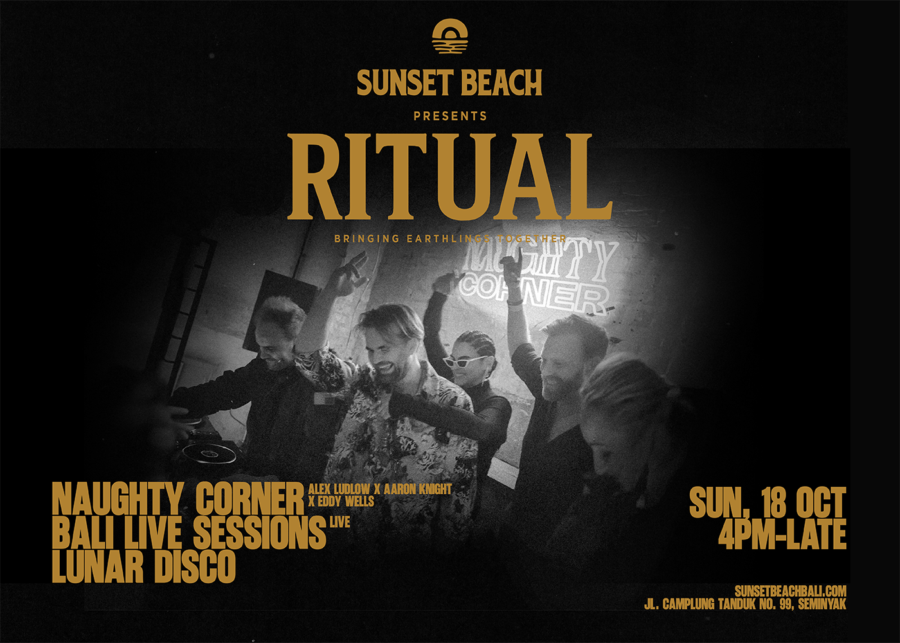 RITUAL (Bali) with Naughty Corner, Bali Live Sessions & Lunar Disco