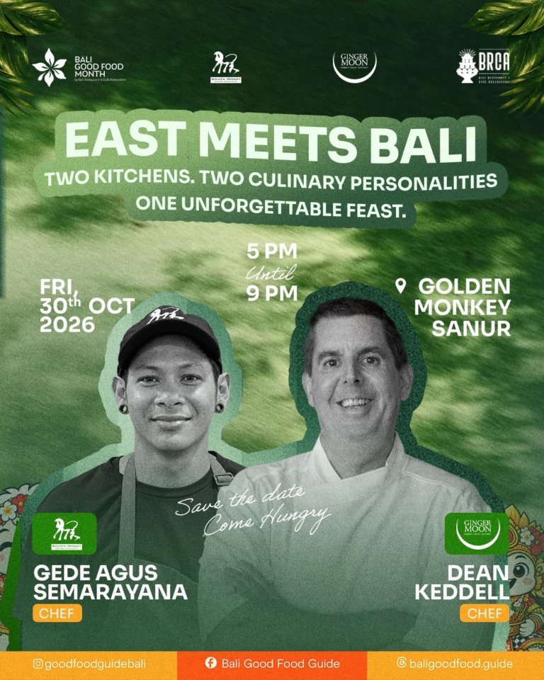East Meets Bali. Two kitchens. Two culinary personalities. One unforgettable feast.