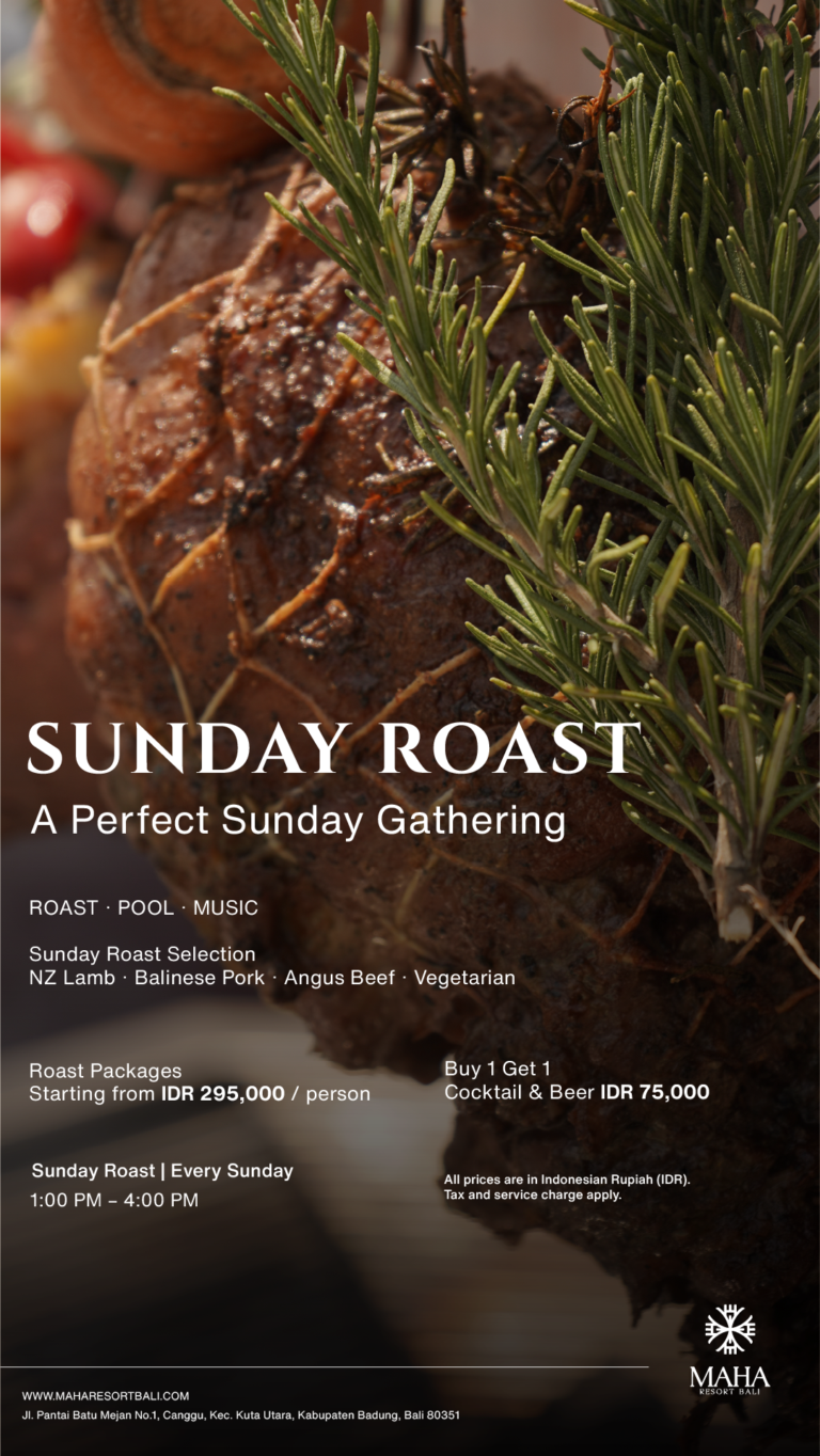 Sunday Roast at Maha Resort Bali