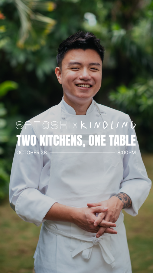 Two Kitchen One Table | SATOSHI x KINDLING